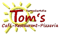 Tom`s Cafe-Restaurant-Pizzeria